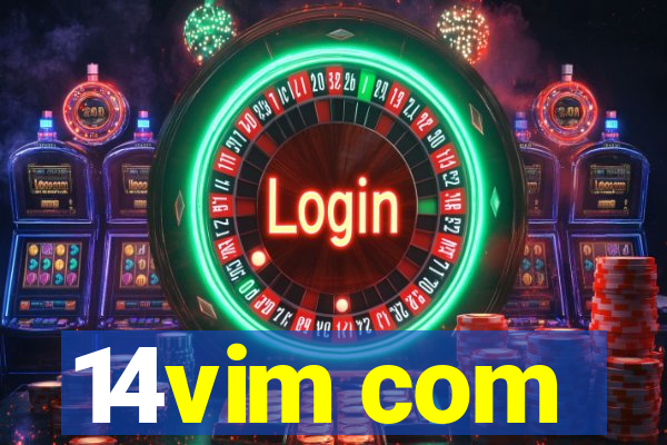 14vim com